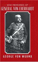 WWI Memories of General von Eberhardt: (English)