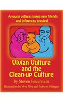 Vivian Vulture and the Cleanup Culture