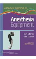 A Practical Approach to Anesthesia Equipment