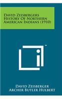 David Zeisbergers History of Northern American Indians (1910)