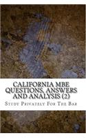 California MBE Questions, Answers and Analysis (2)