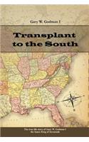 Transplant to the South