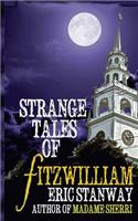 Strange Tales of Fitzwillliam