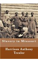 Slavery in Missouri