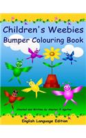 Children's Weebies Bumper Colouring Book: English Language Edition: English Language Edition