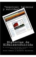 Historias de El Balsero Suicida