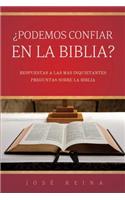 Podemos Confiar en la Biblia?