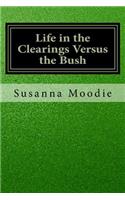 Life in the Clearings Versus the Bush