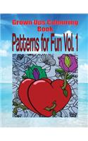 Grown Ups Colouring Book Patterns for Fun Vol. 1 Mandalas