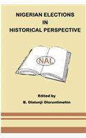 Nigerian Elections In Historical Perspective