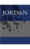 Jordan: Personalized Journals - Write In Books - Blank Books You Can Write In