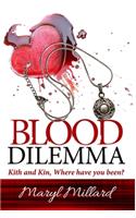 Blood Dilemma