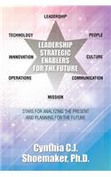 Leadership Strategic Enablers for the Future