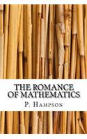The Romance of Mathematics