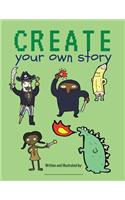 Create Your Own Story: Blank Book for Kids / Creatively Write and Illustrate Stories, Fairy Tales, Comics, Adventures / 100 Pages / Pistachio Pudding Green(Creative Writing for Kids)