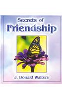 Secrets of Friendship