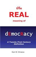 Real Meaning of Democracy