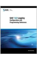 SAS 9.2 Logging: Configuration and Programming Reference