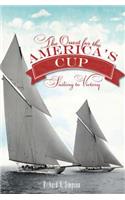 Quest for the America's Cup: Sailing to Victory