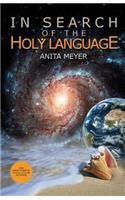 In Search Of The Holy Language