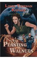 Planting Walnuts