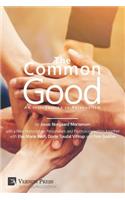 The Common Good