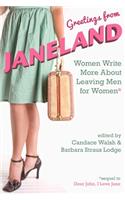 Greetings from Janeland: Women Write More About Leaving Men for Women