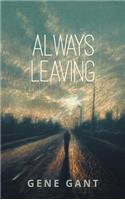 Always Leaving