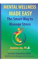 Mental Wellness Made Easy