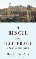 Rescue from Illiteracy: (at San Quentin Prison)