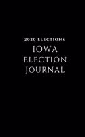 Iowa Caucus Journal: Iowa Caucus Journal for American Voters, Journal 6 x 9, 120 Page Blank Lined Paperback Journal/Notebook