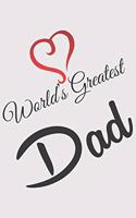 World Greatest DAD: World Greatest DAD: Notebook / Journal gift (6 x 9 inch - 110 pages - checkered / graphpaper 4x4)