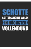 Schotte Gottesgleiches Wesen In Höchster Vollendung: Schottland & Dudelsack Notizbuch 6'x9' Liniert Geschenk für Edinburgh & Schottische Flagge