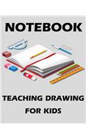 Notebook Teaching Drawing For Kids
