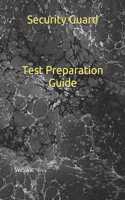 Security Guard Test Preparation Guide