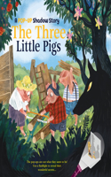 Three Little Pigs