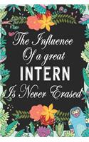 The Influence of a great Intern is never Erased