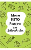 Meine Keto Rezepte zum Selberschreiben