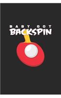 Baby got backspin
