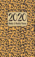 2020 Weekly and Monthly Planner: Leopard Skin Themed Full Year 52 Week Calendar Planner Organizer Including Holidays for Big Cat Lovers