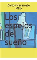 Los espejos del sueño