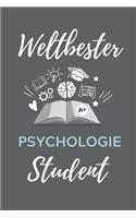 Weltbester Psychologie Student: A5 Notizbuch 52 WOCHEN KALENDER für Psychologie Studenten - zukünftige Psychologen - zum Studienstart - Erstes Semester - Abitur - witzige Geschenki