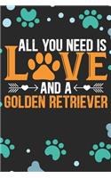 All You Need Is Love And A Golden Retriever