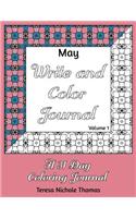 May Write and Color Journal - Volume 1: (1 May Write and Color Journal)