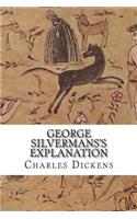 George Silvermans's Explanation