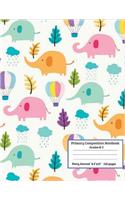 Primary Composition Notebook, Grades K-2, Story Journal: Elephant Composition Notebook For Kids, Primary Composition Book: Picture Space & Dashed Midline Grades K-2, Schools & Teaching Exercise Book, Kids 