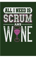 All I Need is Scrum and Wine: Dark Green, White & Purple Design, Blank College Ruled Line Paper Journal Notebook for Project Managers and Their Families. (Agile and Scrum 6 x 9 i