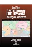 Real-Time Earthquake Tracking and Localisation: A Formulation for Elements in Earthquake Early Warning Systems (Eews)