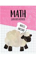 Math Graph Paper Notebook: Blank Graph Note Book Pages - Sheep Pink Equations(306 4x4 Graph Composition Notebook for Kids)