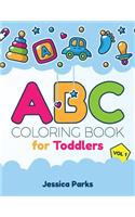 ABC Coloring Book for Toddlers: Alphabet Activity Coloring Book for Boys and Girls, Kids & Toddlers